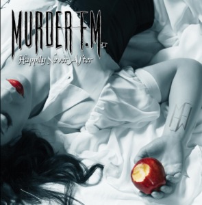 Murder F.M. - Happily Never After