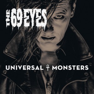 The 69 Eyes - Universal Monsters - Artwork