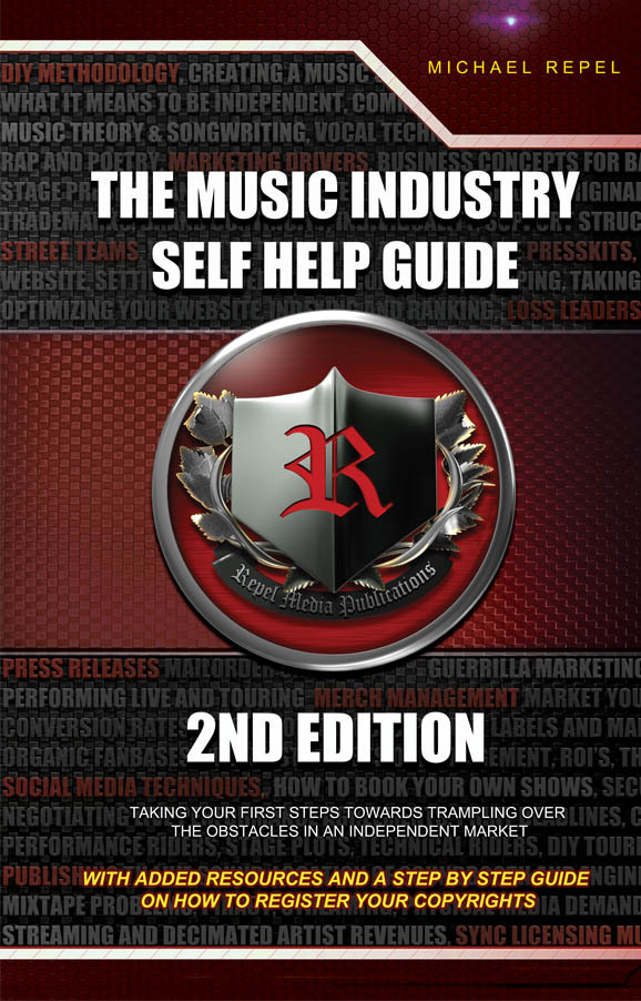 the-music-industry-self-help-guide-2nd-edition-mike-repel
